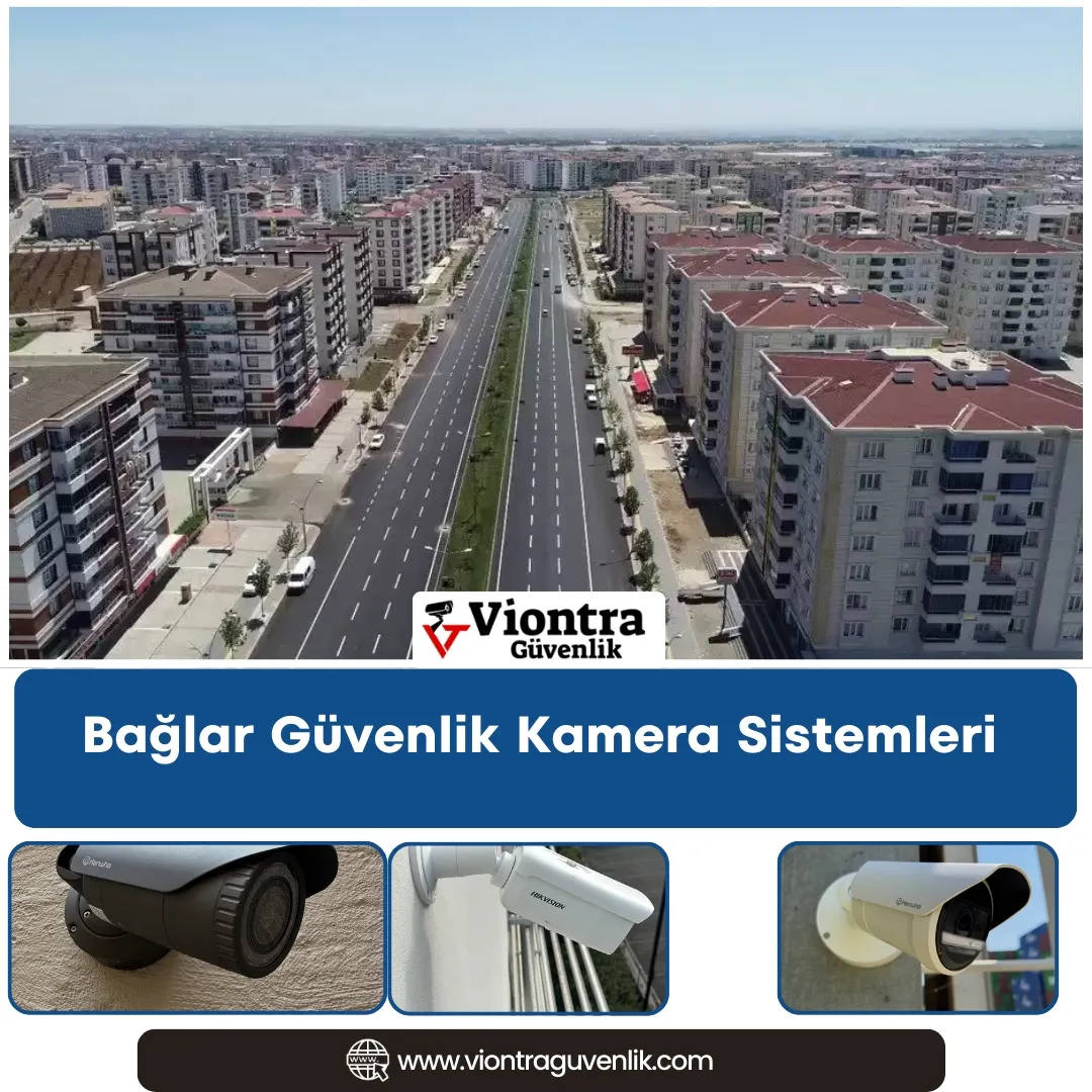 Bağlar Güvenlik Kamera Sistemleri